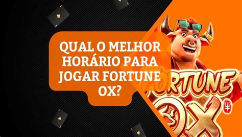 melhores horários para jogar fortune